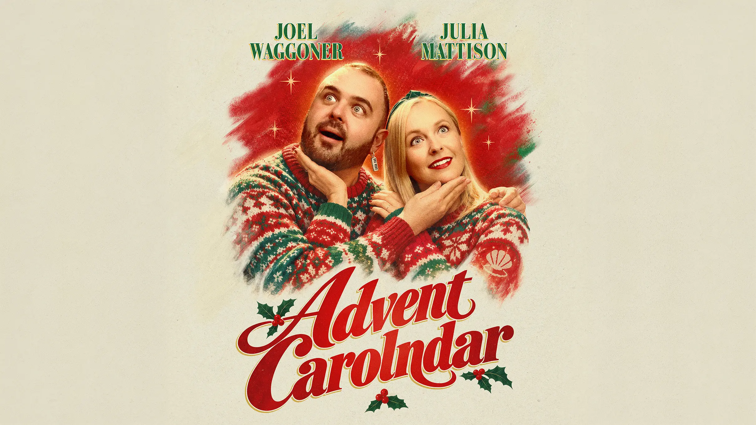 Joel and Julia’s <br>Advent Carolndar