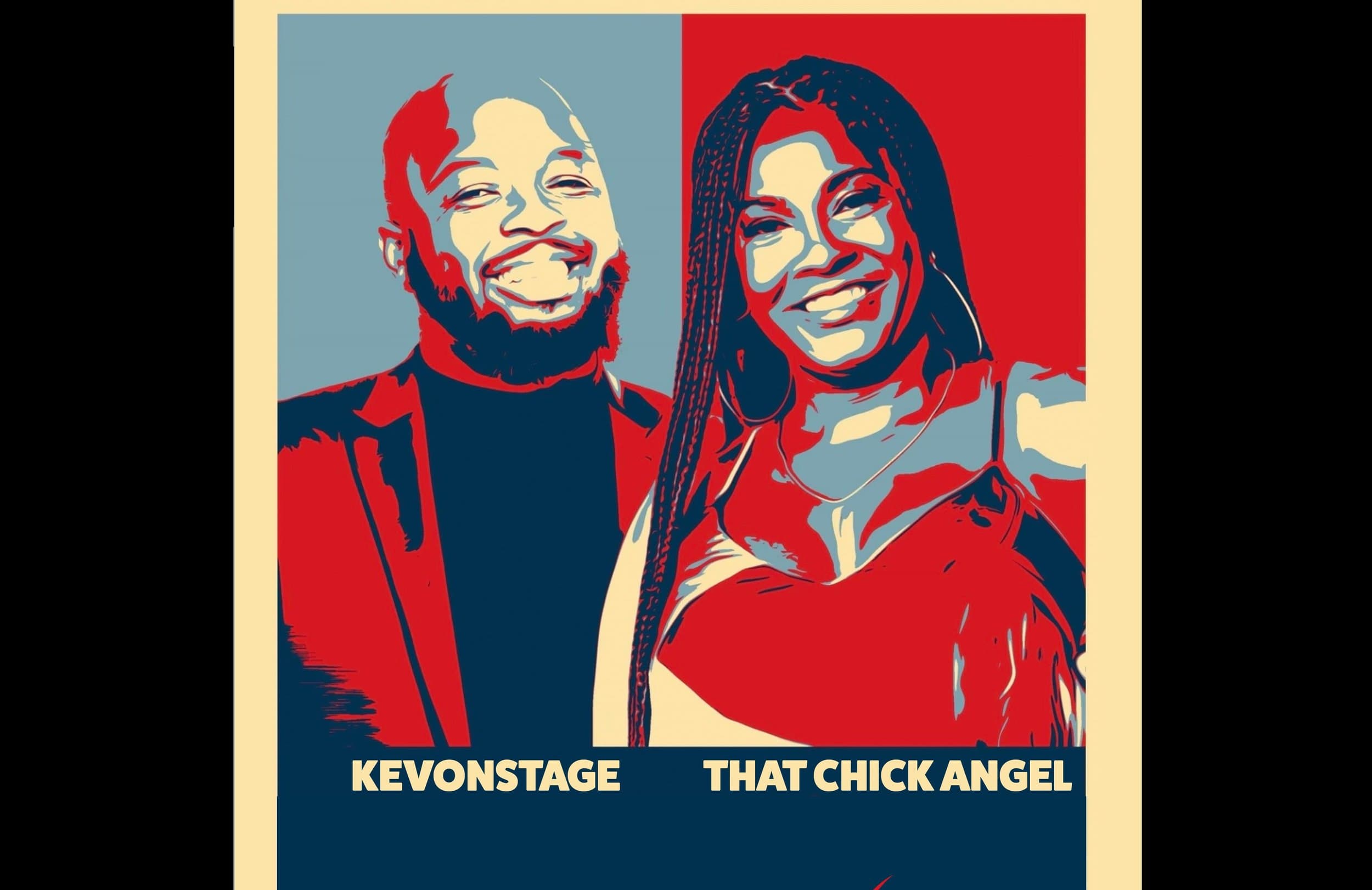 KevOnStage &amp; That Chick Angel : Here's The Thing