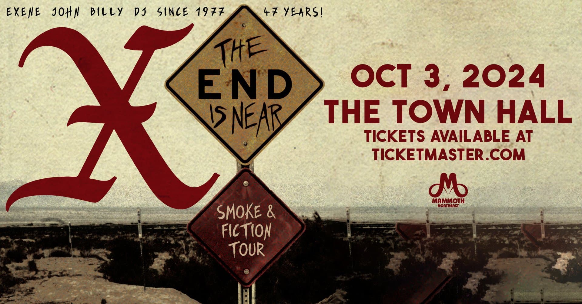 X - Smoke &amp; Fiction Tour