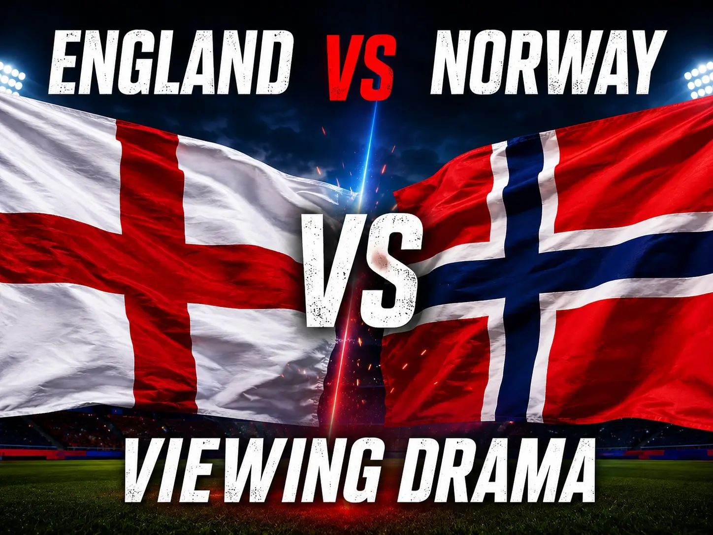 VIEWING DRAMA: FIFA World Cup 26™ Quarterfinal — England vs Norway LIVE