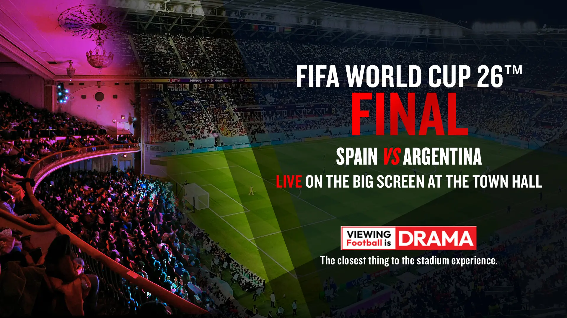 FIFA World Cup Final: PREMIUM LIVE at a Broadway Theater, Times Sq.