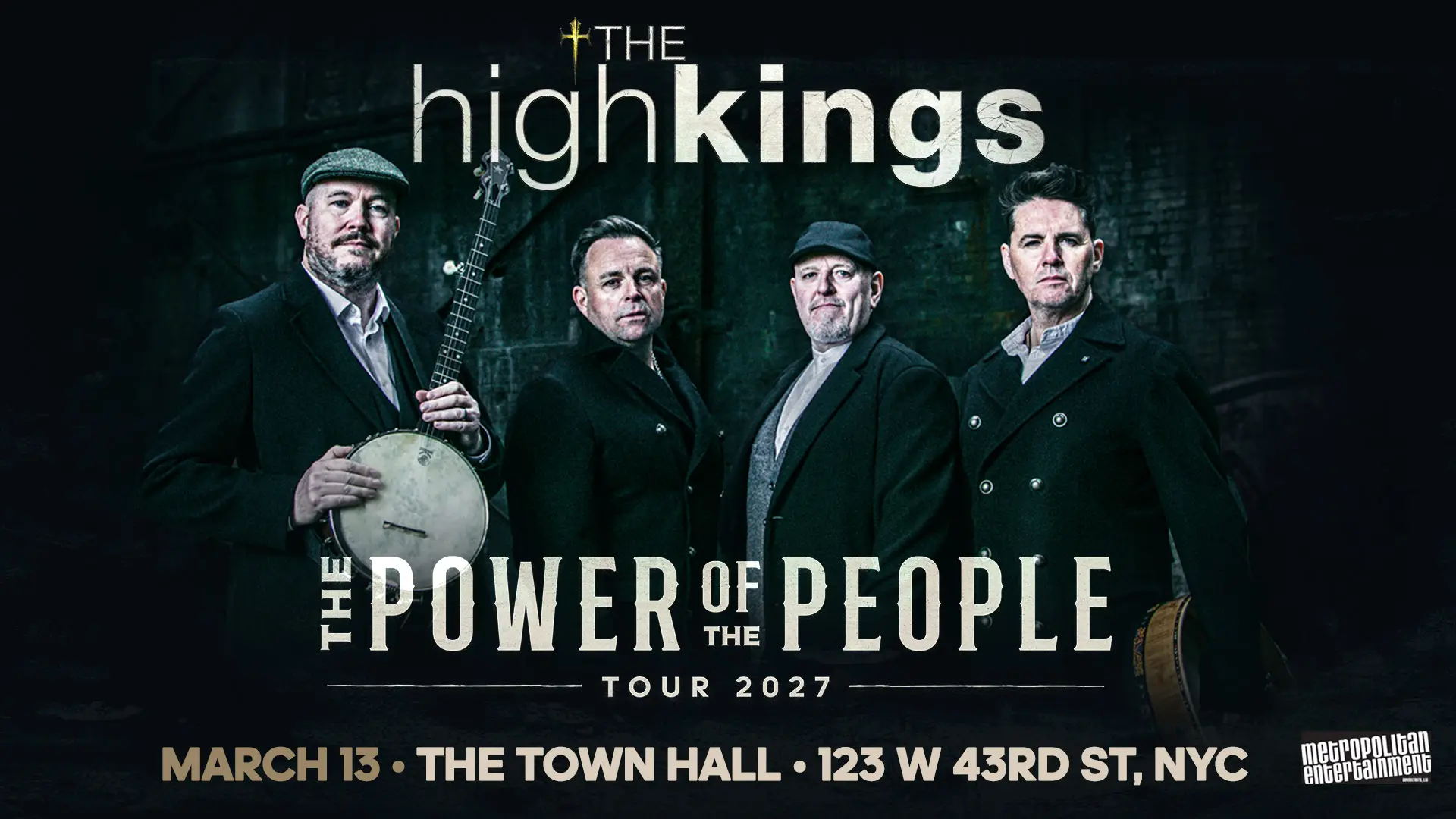 The High Kings: The Power of the People - 2027 Tour