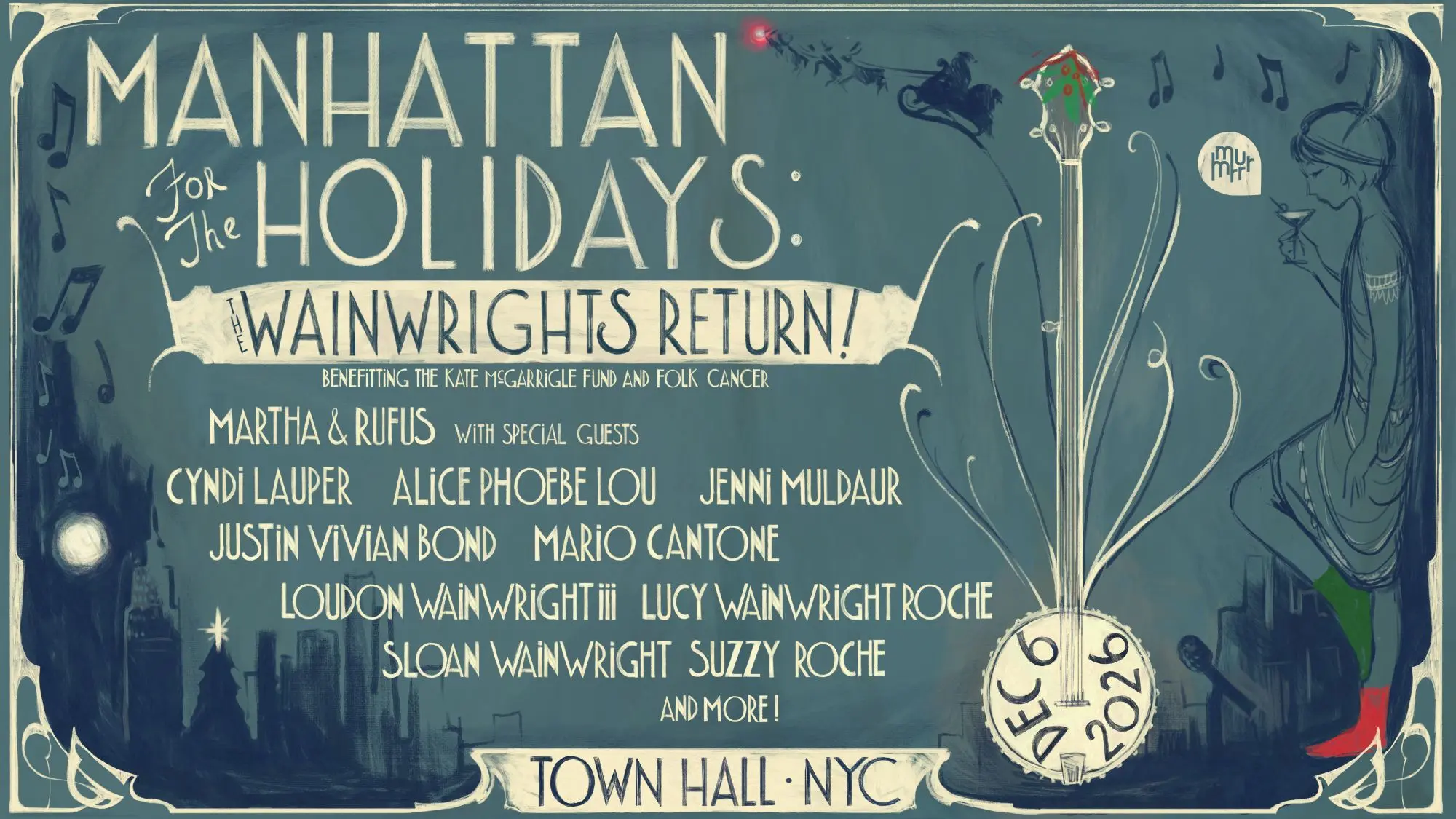 Manhattan for the Holidays: Wainwrights Return!